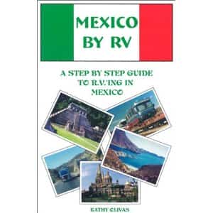 RVing in Mexico Mexican car insurance from Mexican Insurance Store