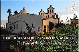 Caborca, Sonora Mexico Mexican Insurance Online